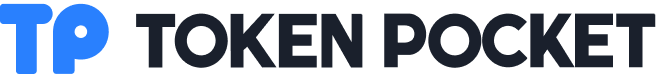 tp官方网站下载app·(tpwallet)官网-tp官方下载安卓最新版本2024|你的通用数字钱包